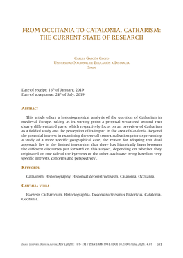 From Occitania to Catalonia. Catharism: the Current State of Research