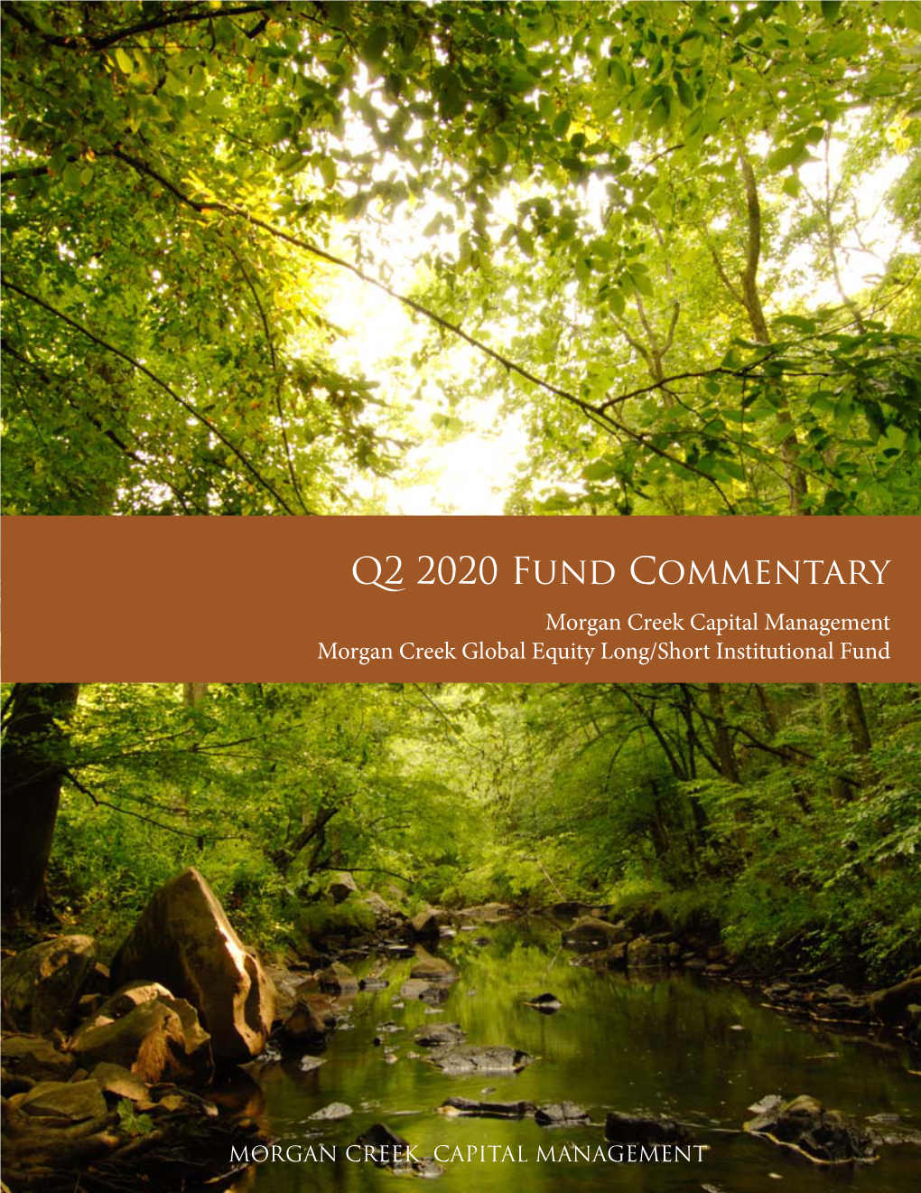 MCCM 2Q2020 Fund Commentary MCGELSIF.Pub