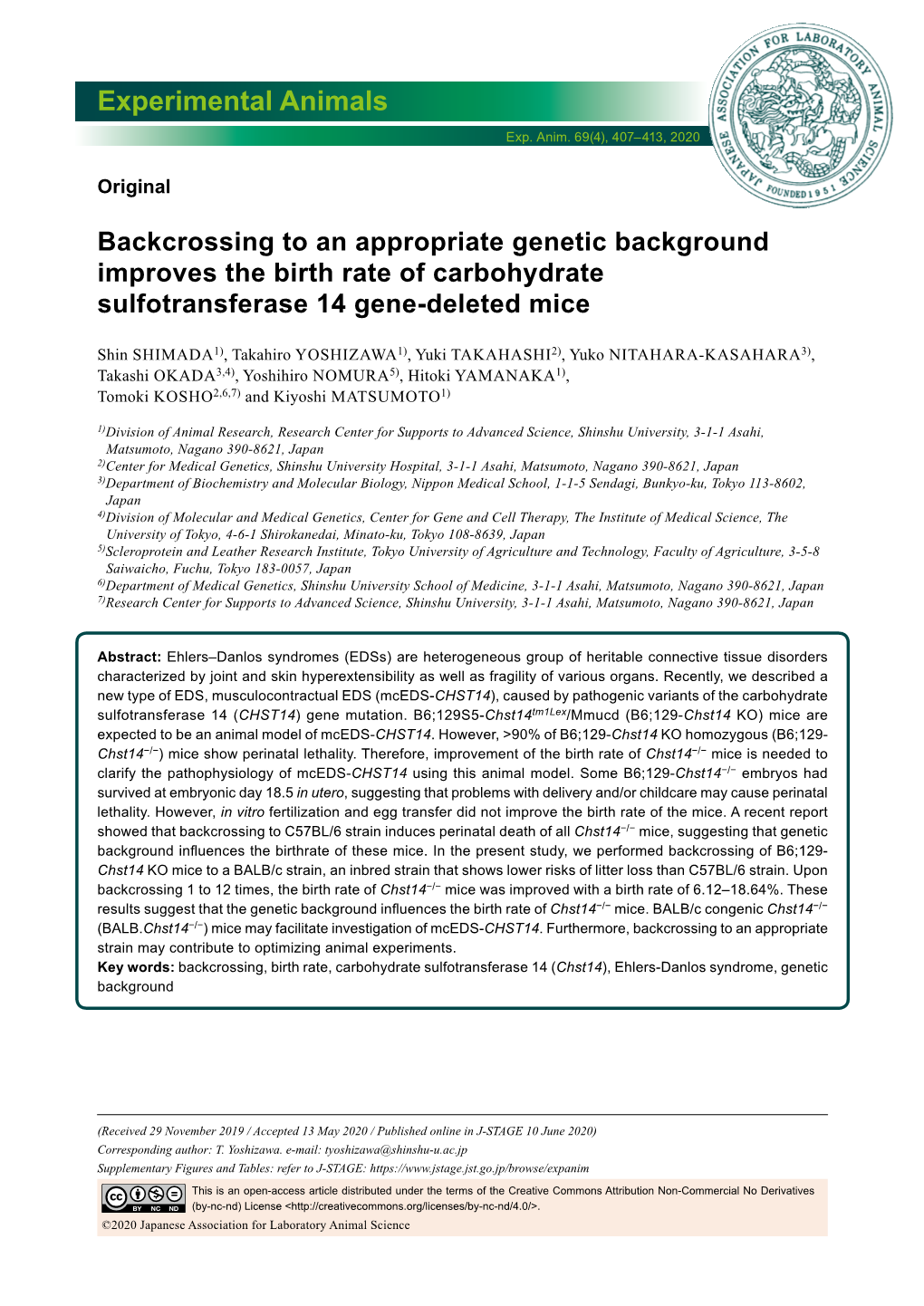 Backcrossing to an Appropriate Genetic Background Improves the Birth Rate of Carbohydrate Sulfotransferase 14 Gene-Deleted Mice