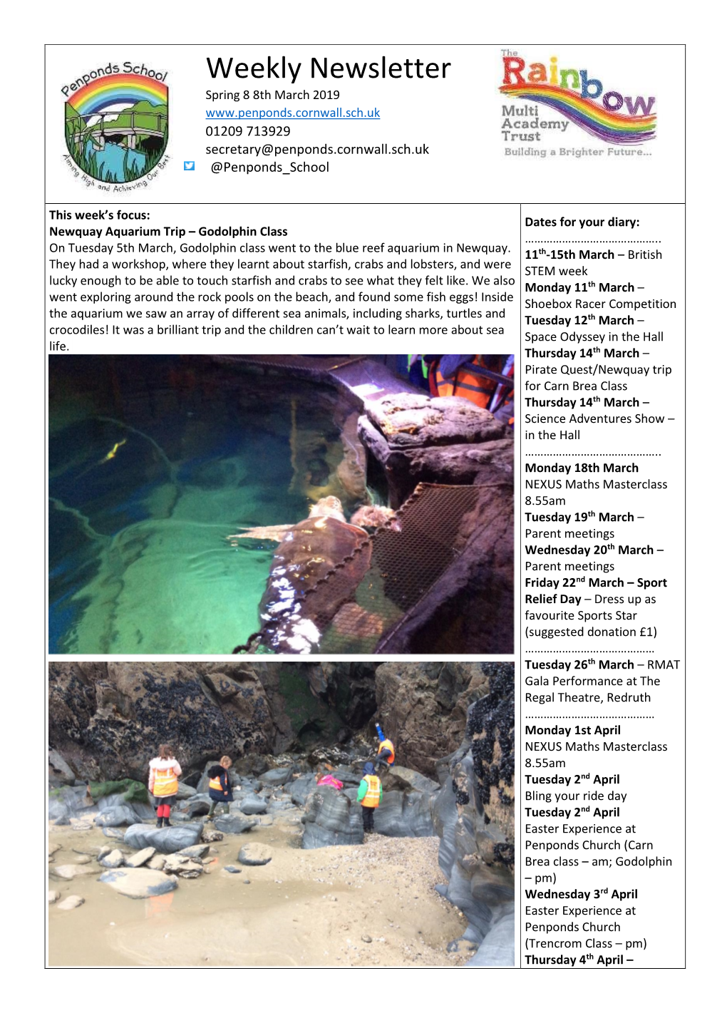 Weekly Newsletter Spring 8 8Th March 2019 01209 713929 Secretary@Penponds.Cornwall.Sch.Uk @Penponds School