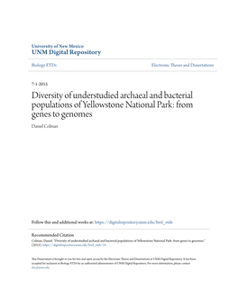 Diversity of Understudied Archaeal and Bacterial Populations of Yellowstone National Park: from Genes to Genomes Daniel Colman