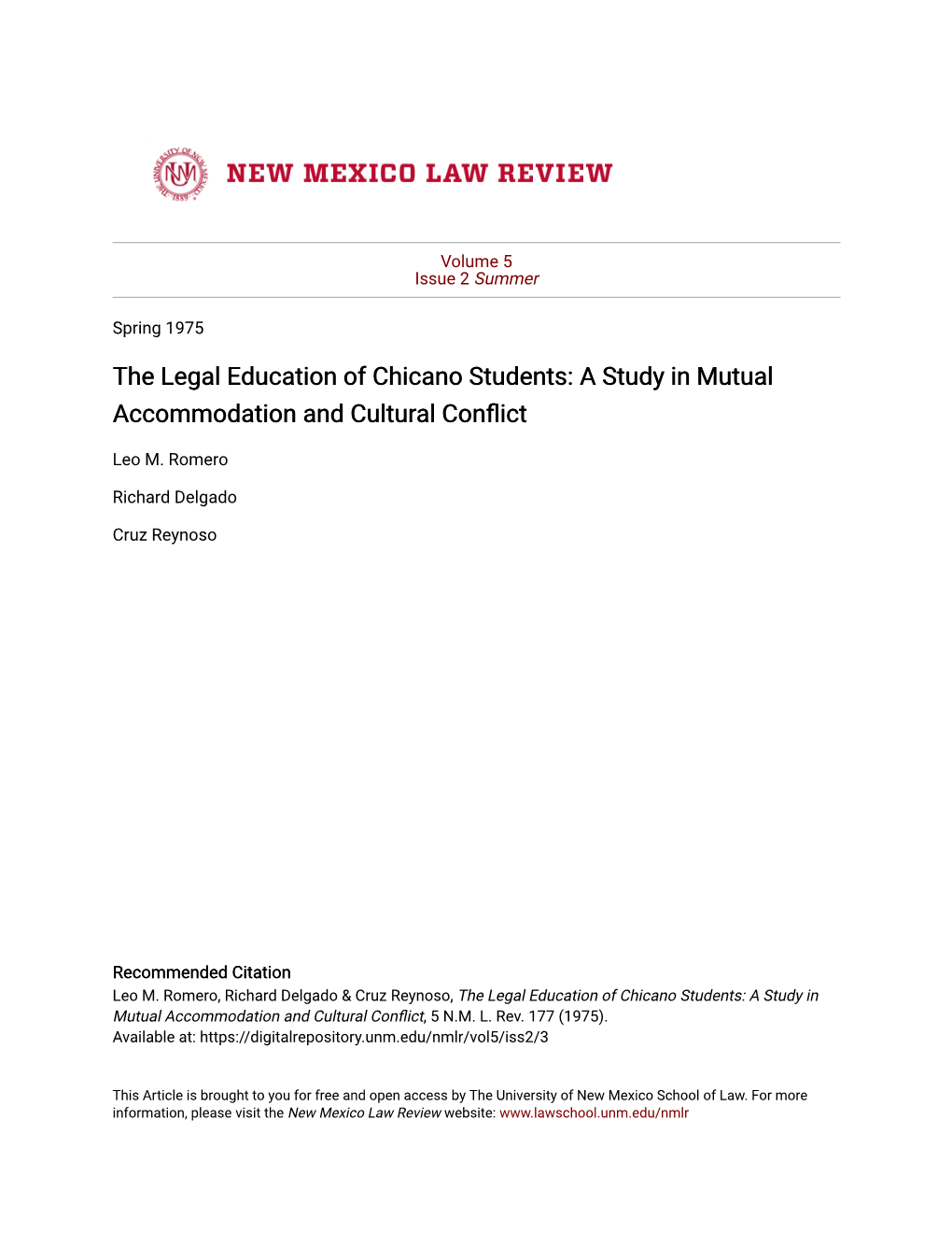 The Legal Education of Chicano Students: a Study in Mutual Accommodation and Cultural Conflict