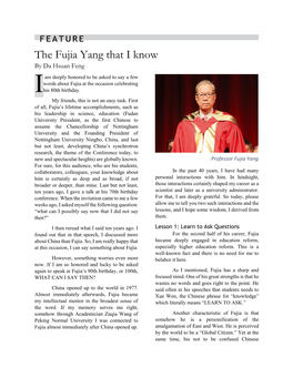 The Fujia Yang That I Know by Da Hsuan Feng Am Deeply Honored to Be Asked to Say a Few Words About Fujia at the Occasion Celebrating I His 80Th Birthday