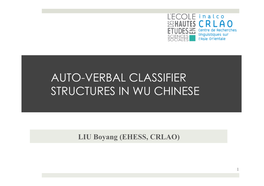 Verbal Classifier Structures in the Wu Dialects of China