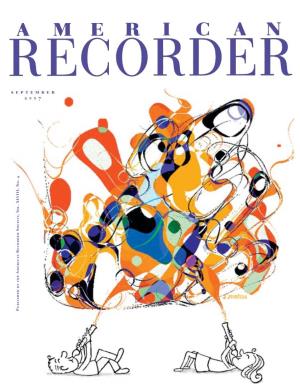September 2007 Published by the American Recorder Society, Vol
