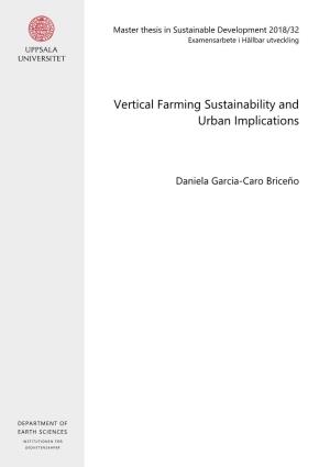 Vertical Farming Sustainability and Urban Implications