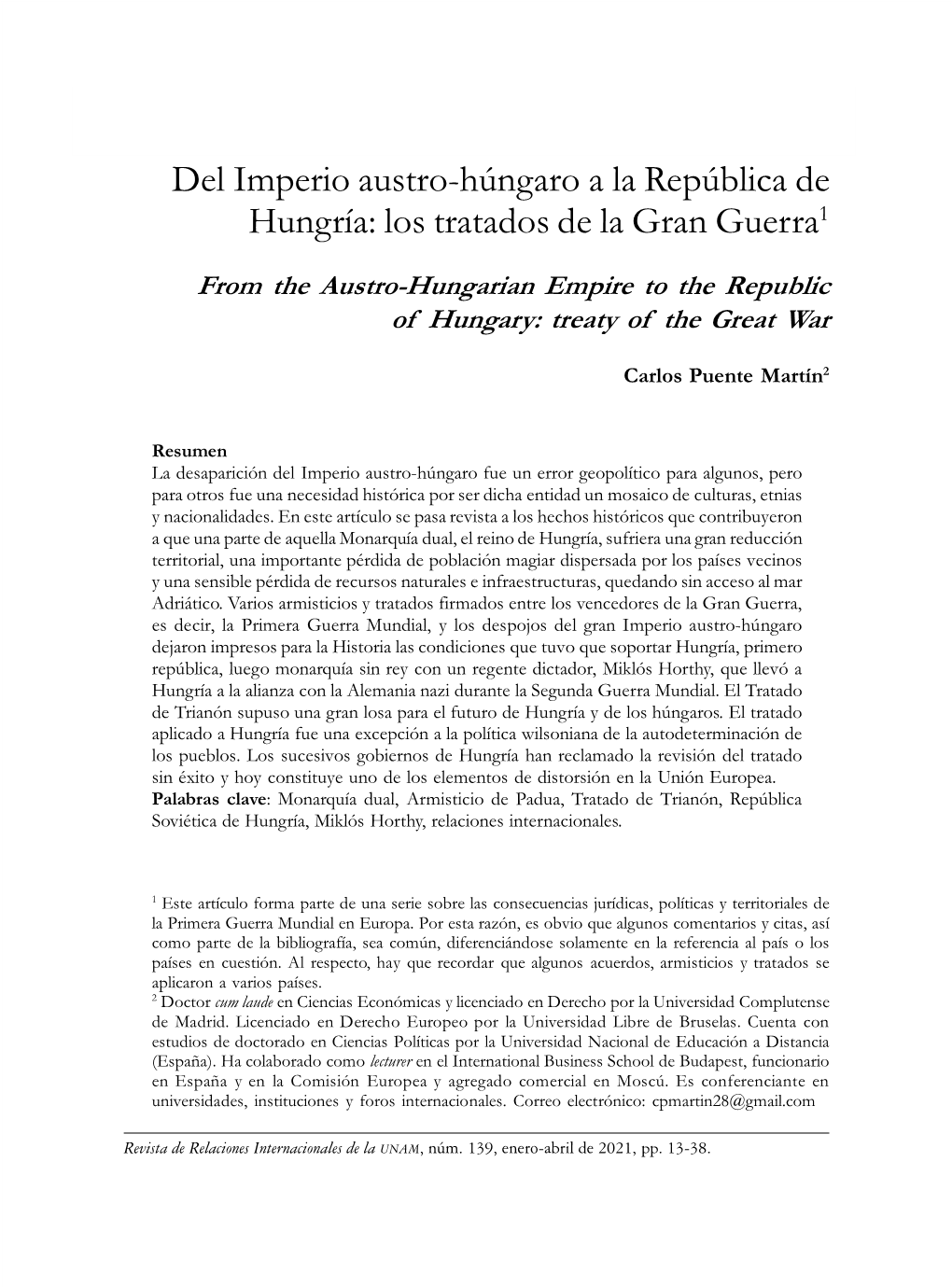 Del Imperio Austro-Húngaro a La República De Hungría: Los Tratados De La Gran Guerra1