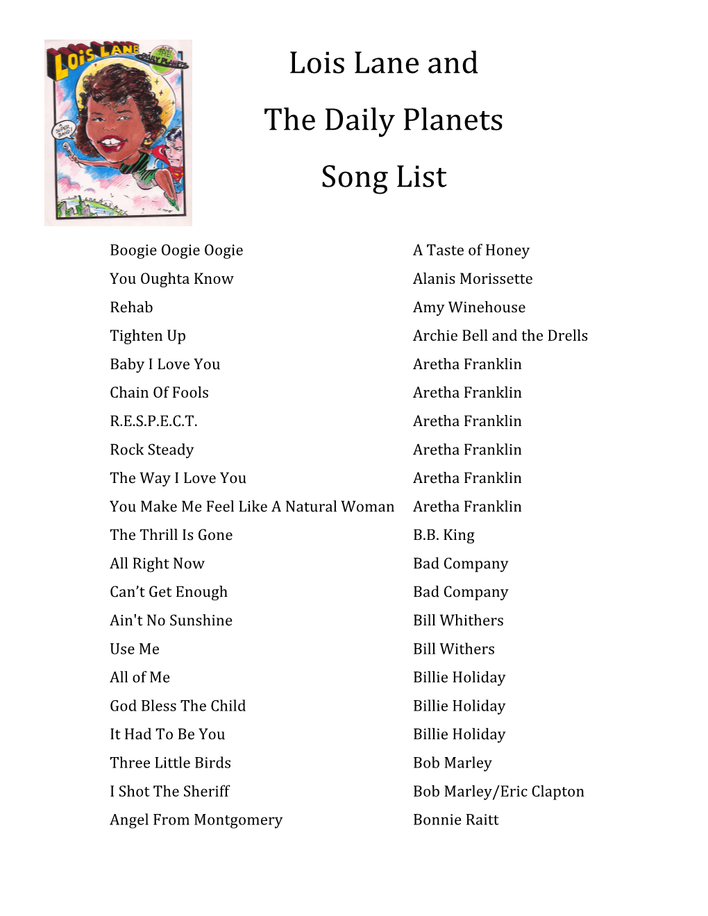 Lois Lane and the Daily Planets Song List