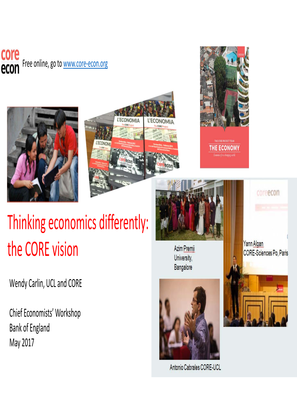 Thinking Economies Differently: the CORE Vision