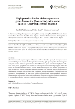 Phylogenetic Affinities of the Sequestrate Genus Rhodactina (Boletaceae), with a New Species, R. Rostratispora from Thailand. Mycokeys 29: 63–80