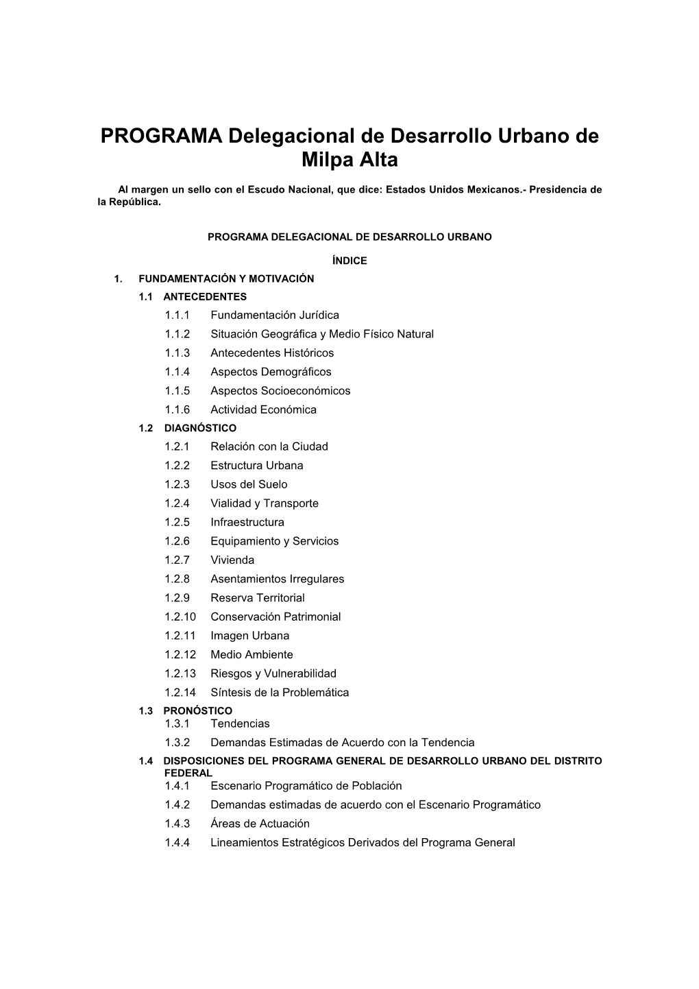 PROGRAMA Delegacional De Desarrollo Urbano De Milpa Alta