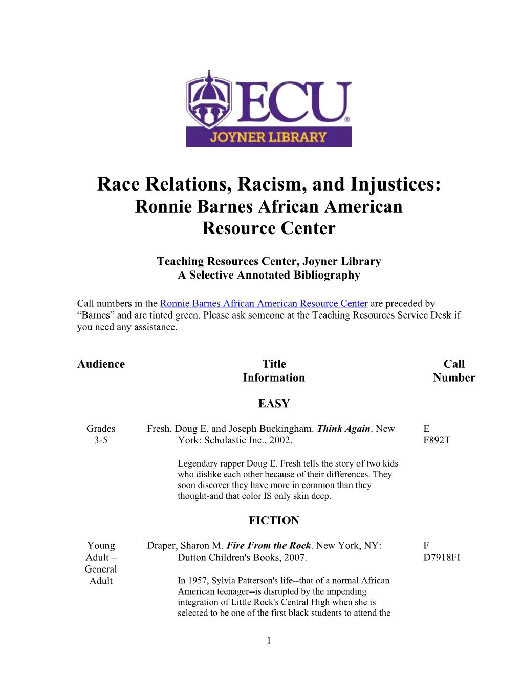 Race Relations, Racism, and Injustices: Ronnie Barnes African American Resource Center