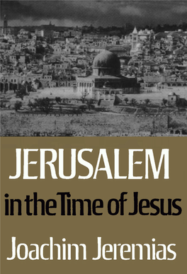 JERUSALEM in the Time of Jesus