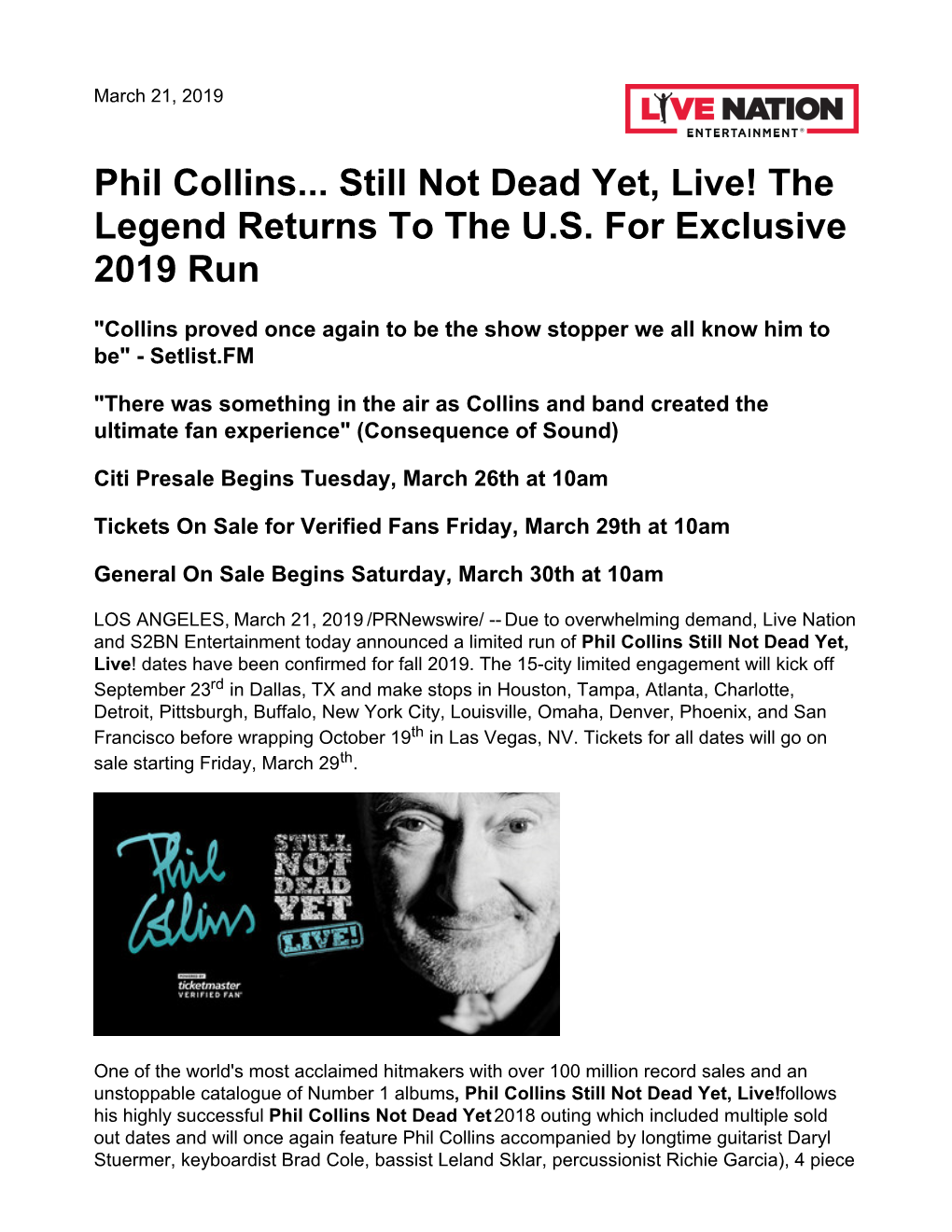 Phil Collins... Still Not Dead Yet, Live! the Legend Returns to the U.S