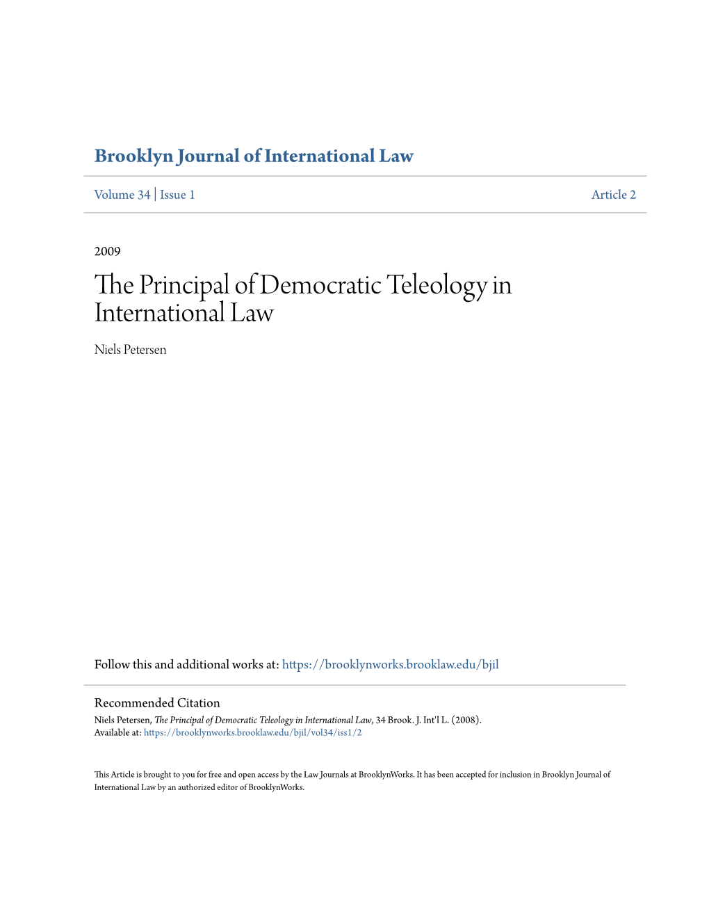 The Principal of Democratic Teleology in International Law, 34 Brook