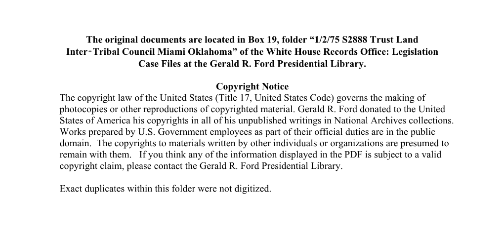 1/2/75 S2888 Trust Land Inter‑Tribal Council Miami Oklahoma” of the White House Records Office: Legislation Case Files at the Gerald R