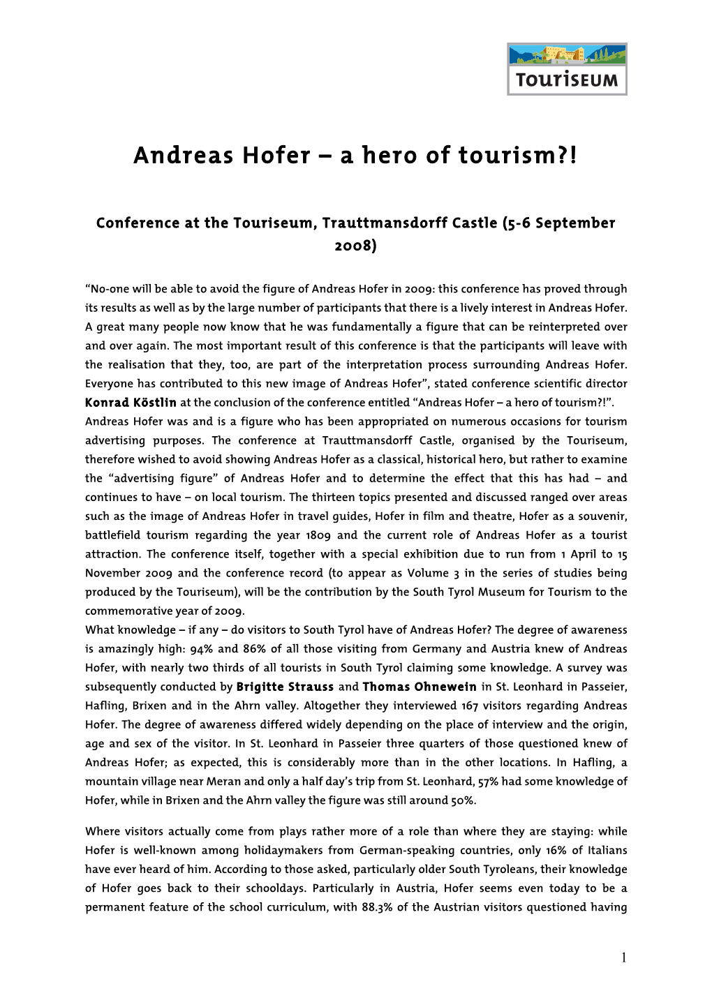 Andreas Hofer – a Hero of Tourism?!