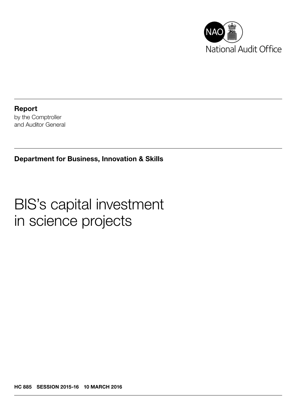 BIS's Capital Investment in Science Projects