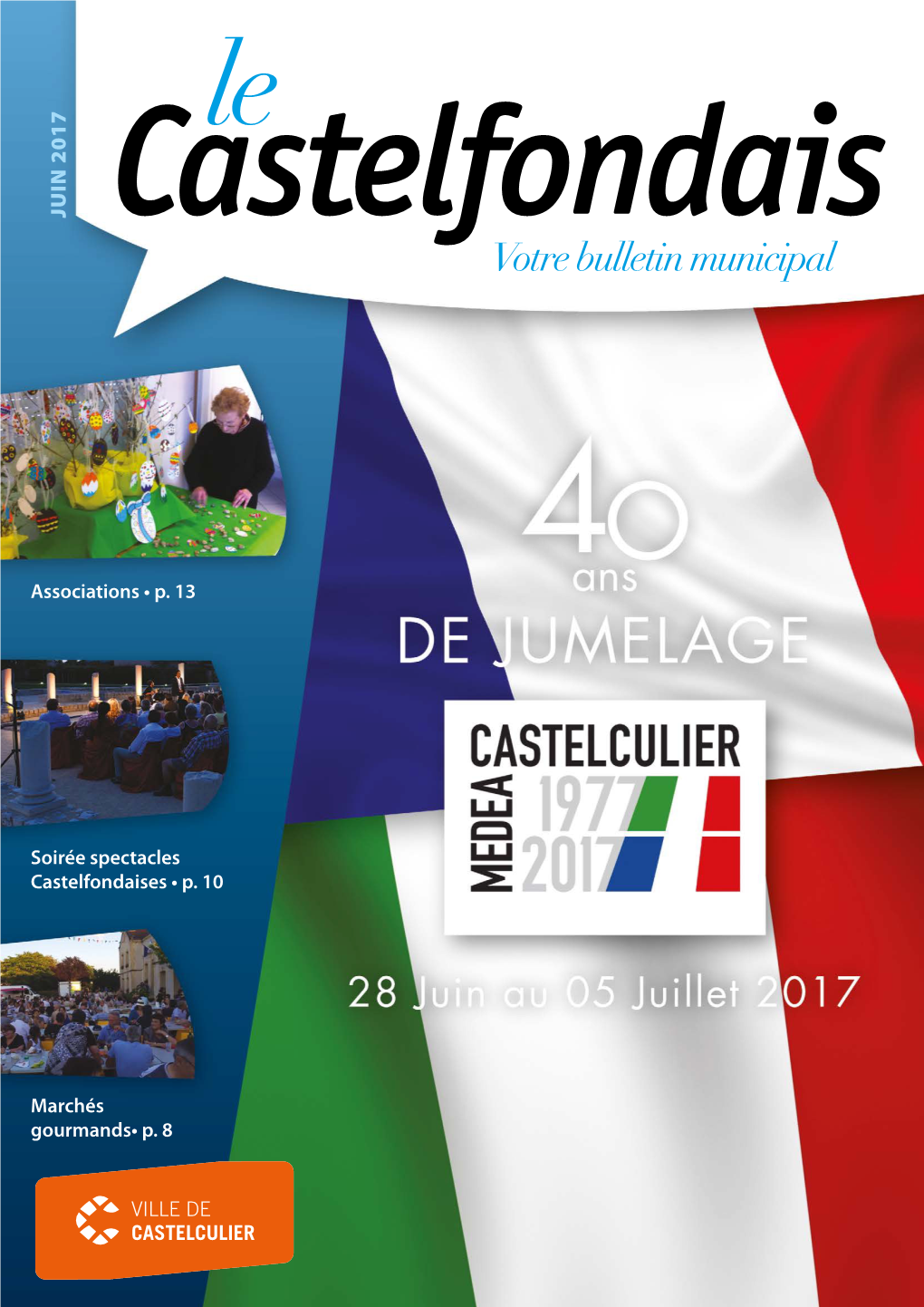 CASTELFONDAIS L Juin 2017 Éditorial