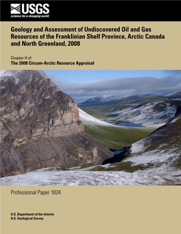 Geology and Assessment of Undiscovered Oil and Gas Resources of the Franklinian Shelf Province, Arctic Canada and North Greenland, 2008