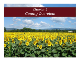 County Overview 15 Chapter 2 Chapter County Overview County