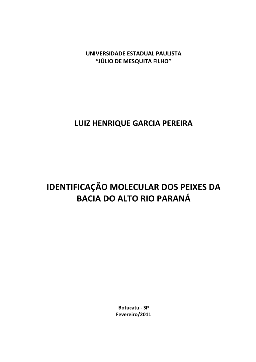 Identifica O Molecular Dos Peixes Da Bacia Do Alto Rio Paran