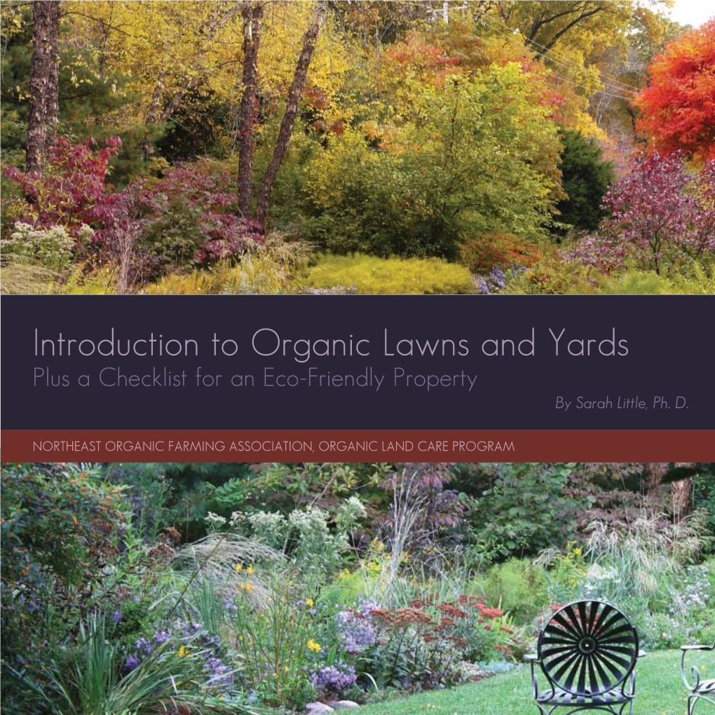 Introduction to Organic Lawns and Yards Plus a Checklist for an Eco-Friendly Property by Sarah Little, Ph