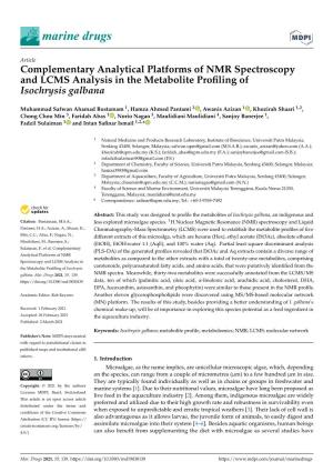 Complementary Analytical Platforms of NMR Spectroscopy and LCMS Analysis in the Metabolite Proﬁling of Isochrysis Galbana