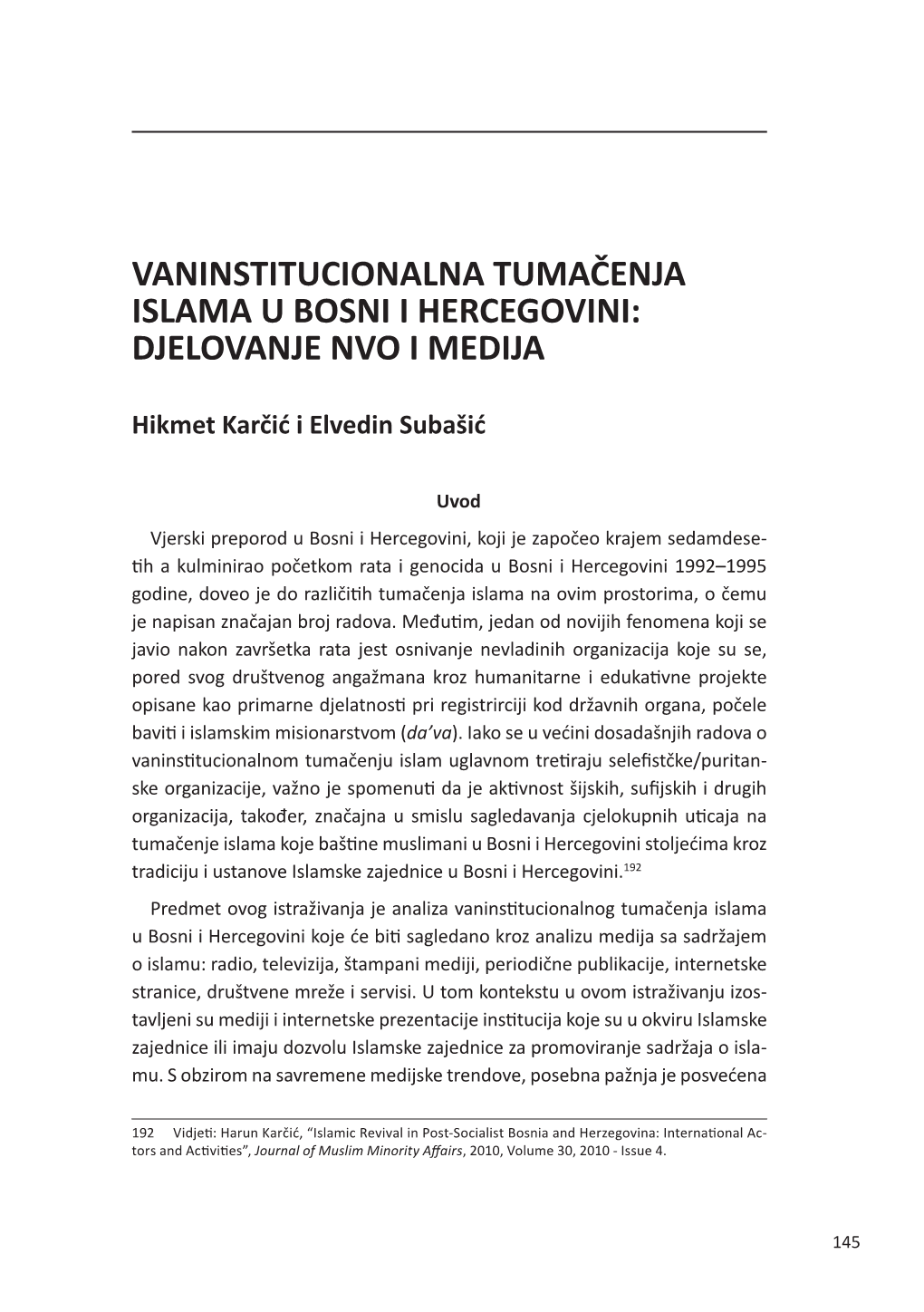 Vaninstitucionalna Tumačenja Islama U Bosni I Hercegovini: Djelovanje Nvo I Medija