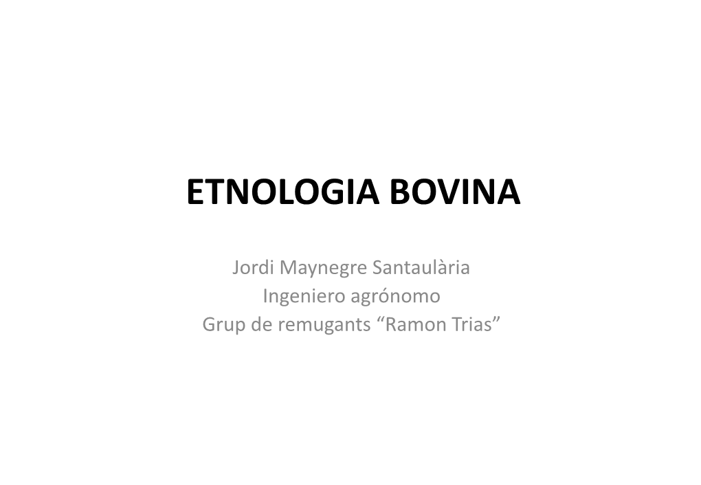 Etnología En El Ganado Bovino