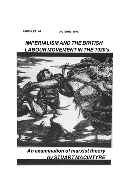 IMPERIALISM and the BRITISH LABOUR MOVEMENT in the 1920'S