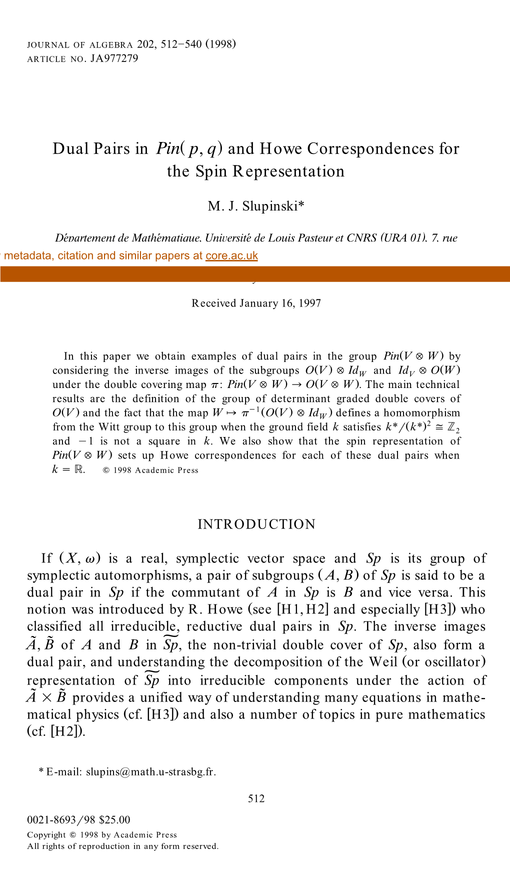 And Howe Correspondences for the Spin Representation