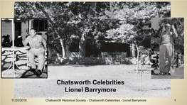 Chatsworth Celebrities Lionel Barrymore