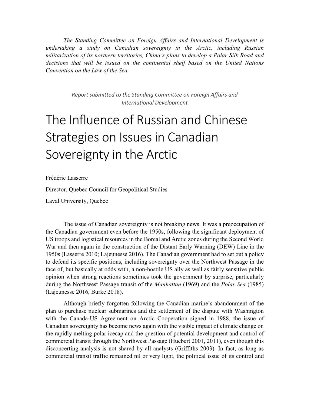 The Influence of Russian and Chinese Strategies on Issues in Canadian Sovereignty in the Arctic