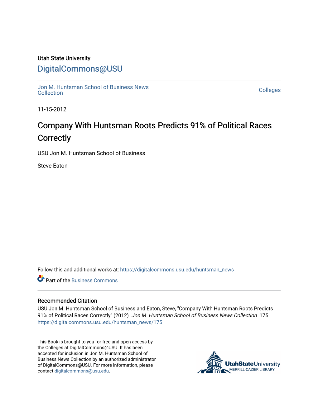 Company with Huntsman Roots Predicts 91% of Political Races Correctly