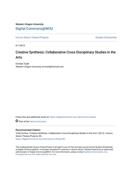 Creative Synthesis: Collaborative Cross Disciplinary Studies in the Arts