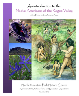 Native Americans of the Rogue Valley with a Focus on the Ashland Area