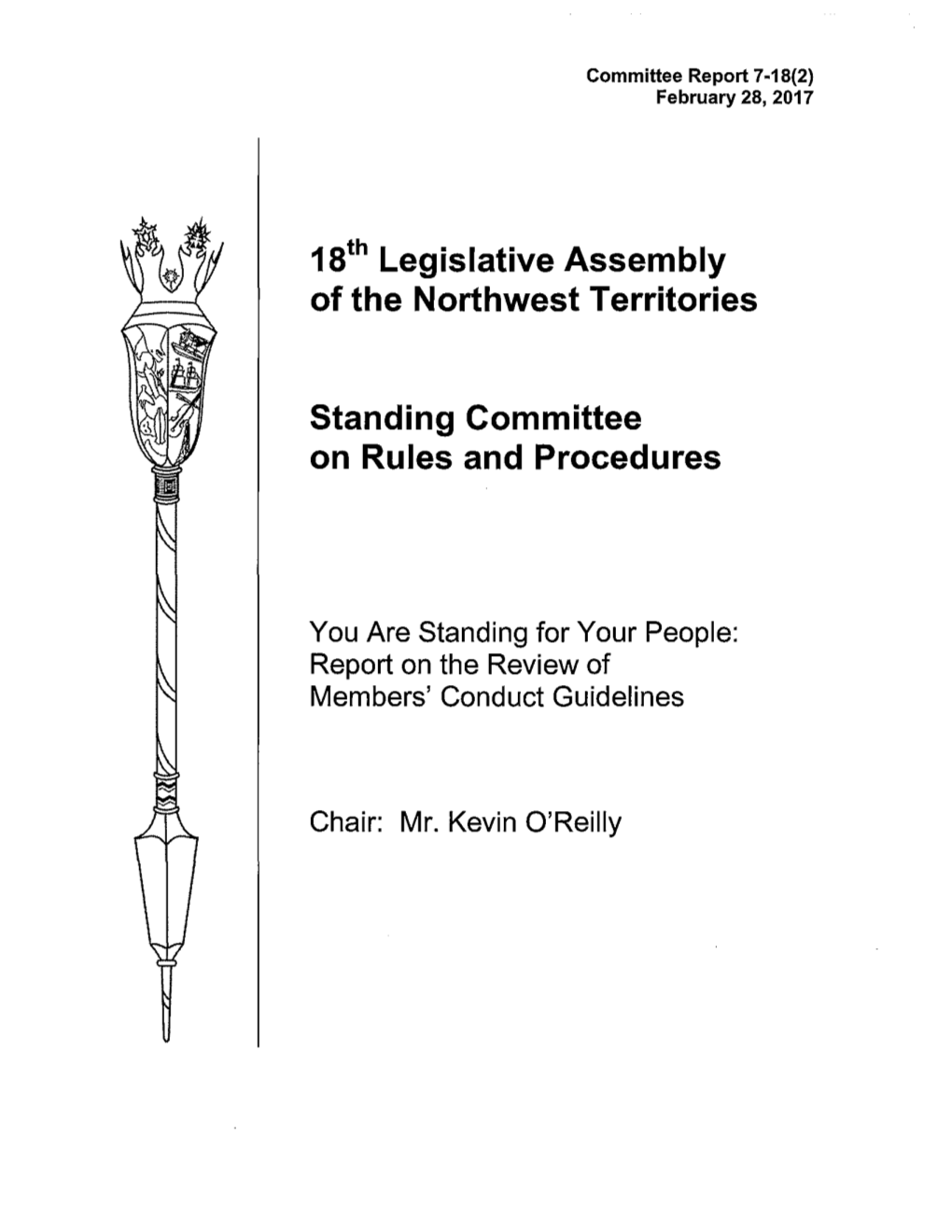 1 Ath Legislative Assembly of the Northwest Territories Standing Committee on Rules and Procedures