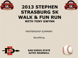 2013 Stephen Strasburg 5K Walk