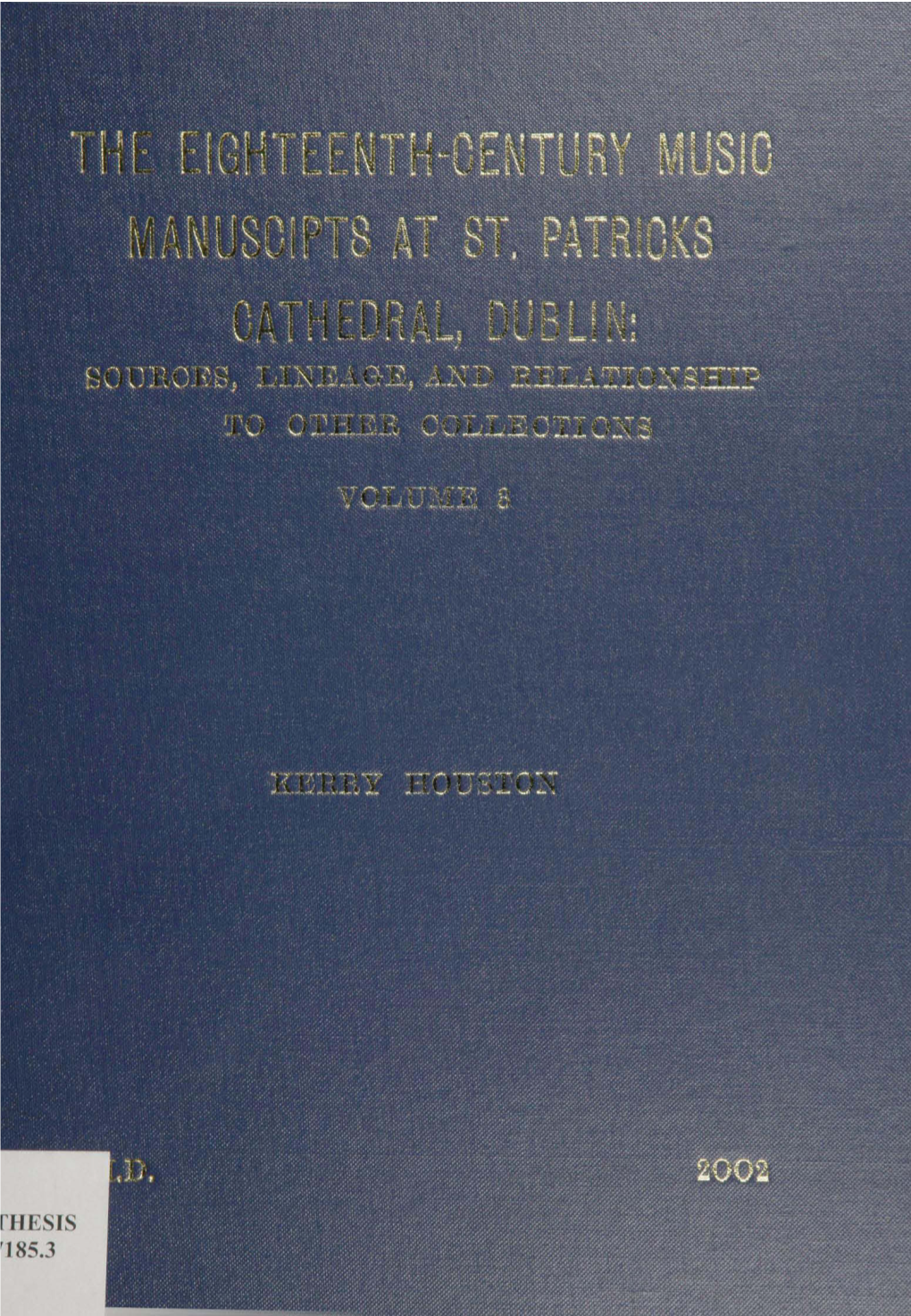 Cathedral Music and These Sets Are Still Preserved in the Cathedral Library--Without Doubt the Largest Set of This Publication to Have Remained Intact