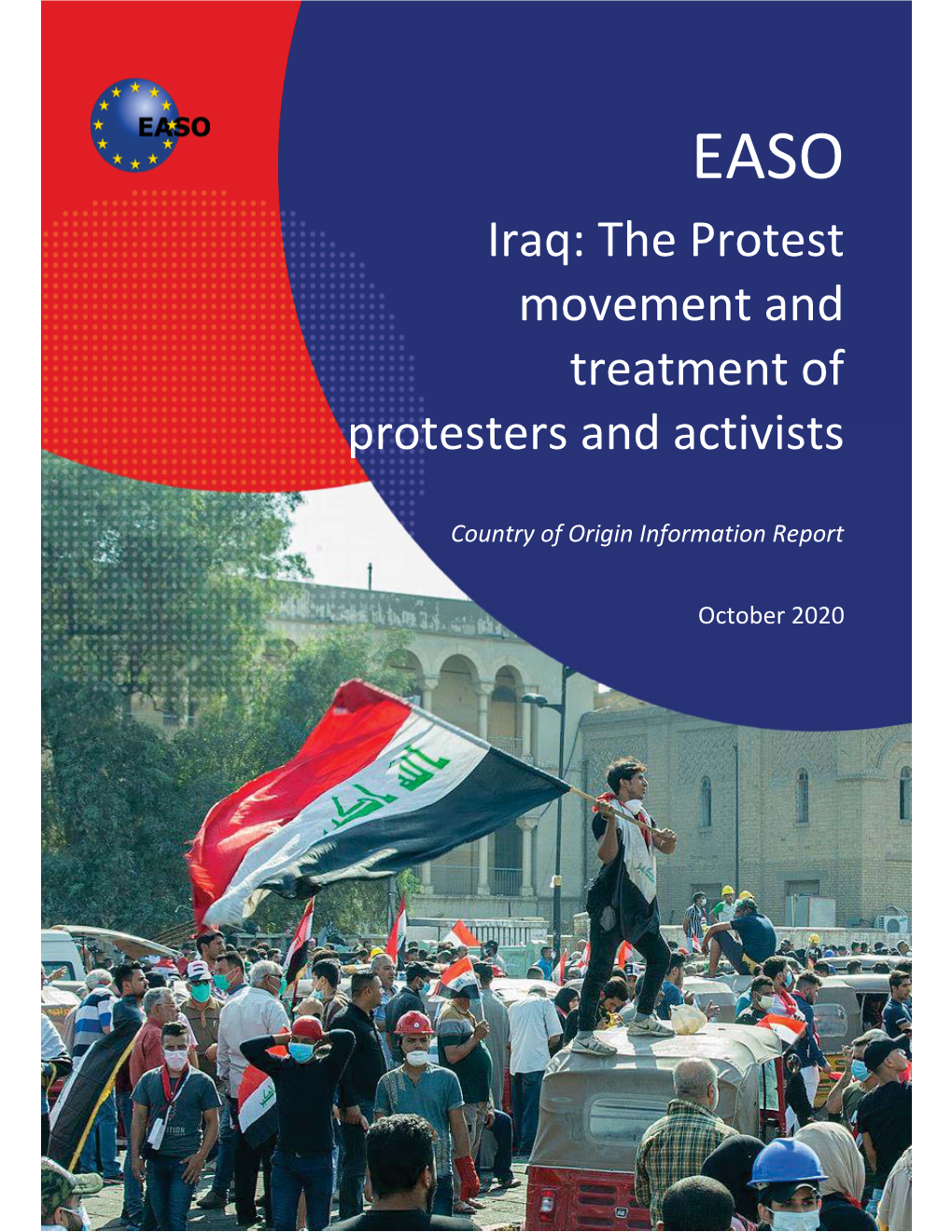 Iraq: the Protest Movement and Treatment of Protesters and Activists