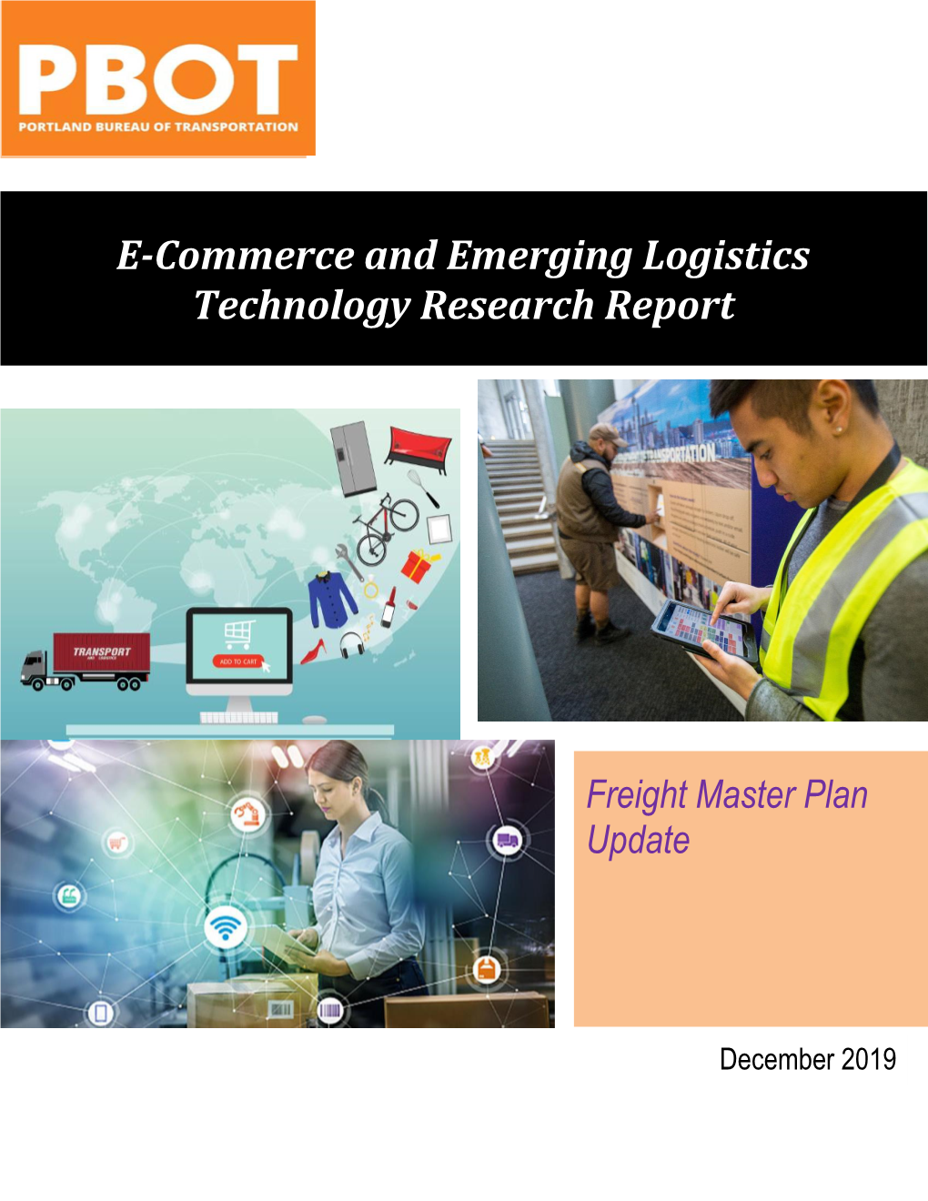 E-Commerce and Emerging Logistics Technology Research Report