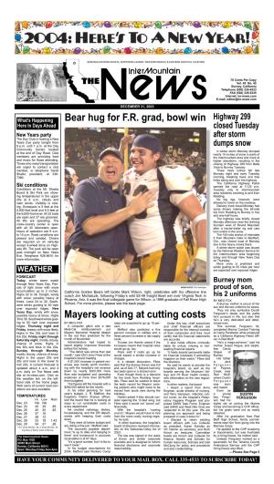 Bear Hug for F.R. Grad, Bowl Win Mayers Looking at Cutting Costs