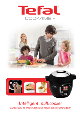 Intelligent Multicooker Guides You to Create Delicious Meals Quickly and Easily STARTER