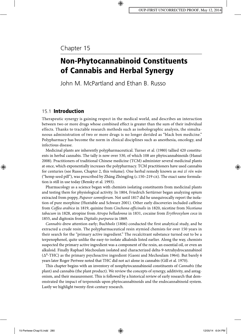 Non-Phytocannabinoid Constituents of Cannabis and Herbal Synergy (John M. Mcpartland, Ethan B. Russo)