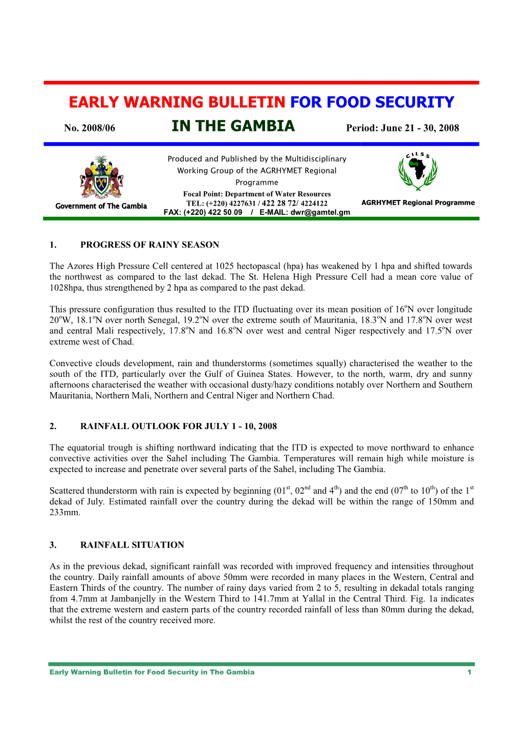 Early Warning Bulletin for Food Security in the Gambia 1 Kaur Kuntaur