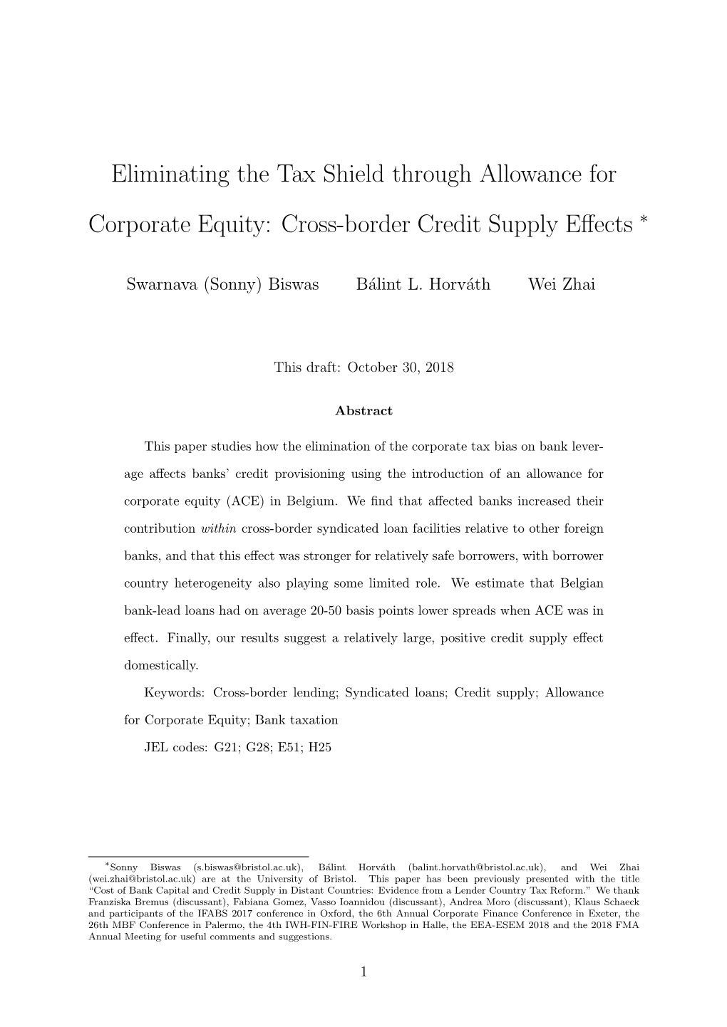 Eliminating the Tax Shield Through Allowance for Corporate Equity: Cross-Border Credit Supply Eﬀects ∗