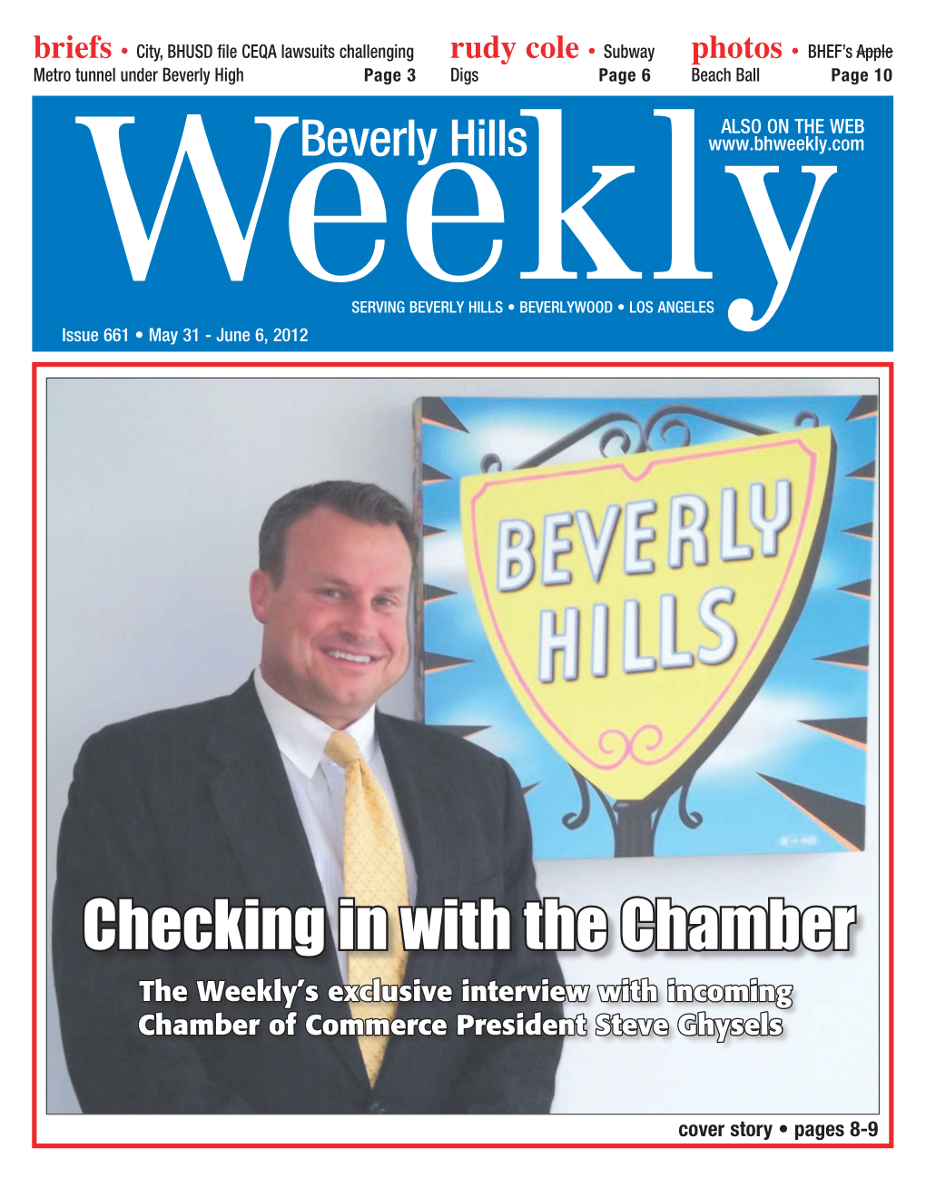 Checking in with the Chamber the Weekly’S Exclusive Interview with Incoming Chamber of Commerce President Steve Ghysels