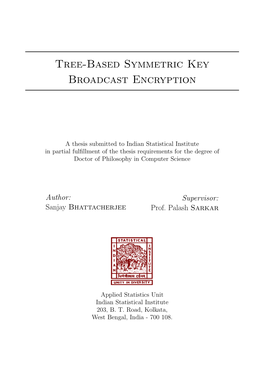 Tree-Based Symmetric Key Broadcast Encryption