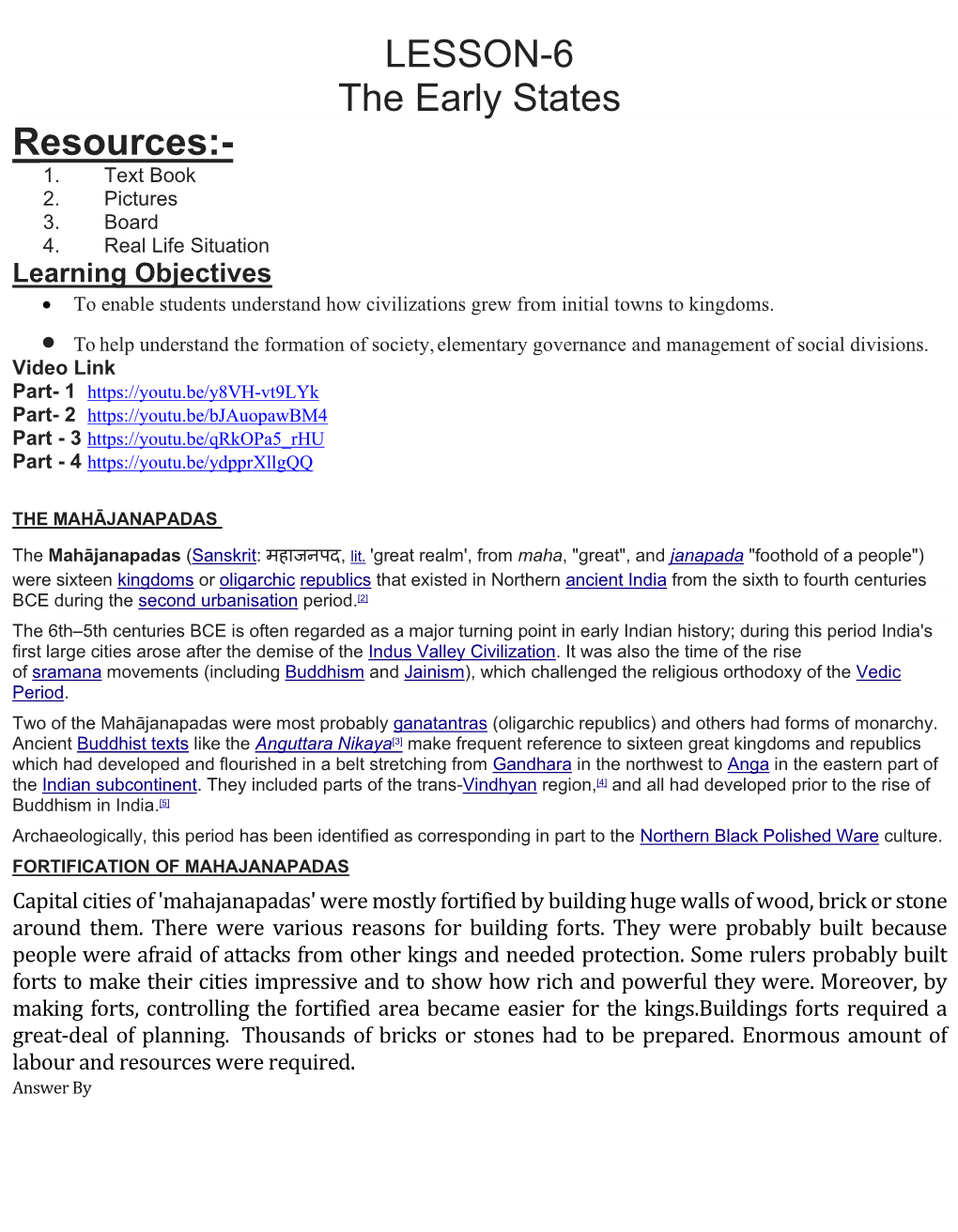LESSON-6 the Early States Resources:- 1